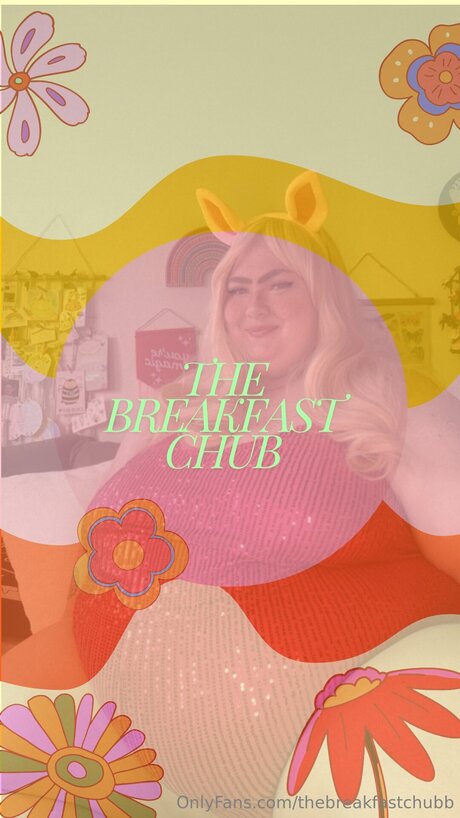 Thebreakfastchubb star free img