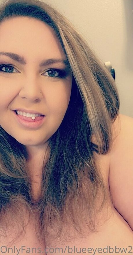 blueeyedbbw253 model sex pictures